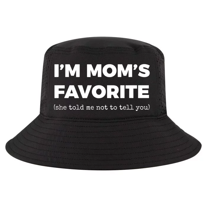 Funny Moms Favorite Son Daughter Im Moms Favorite Cool Comfort Performance Bucket Hat