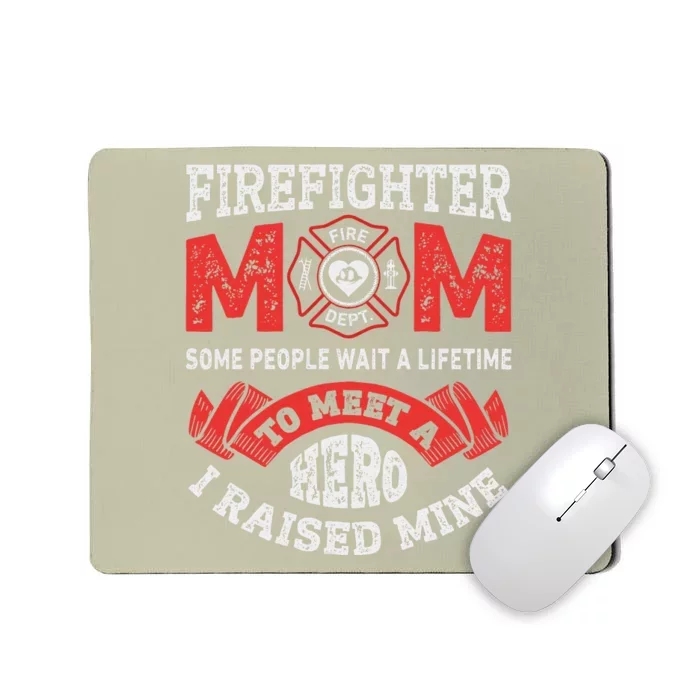 Firefighter Mom Firewoman Proud Moms Mother's Day Vintage Mousepad