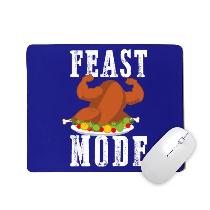 Feast Mode Funny Turkey Muscle Flex Thanksgiving Gift Mousepad