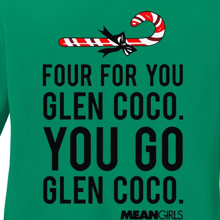 Funny Mean Four For Glen Coco You Go Funny Gift Ladies Long Sleeve Shirt