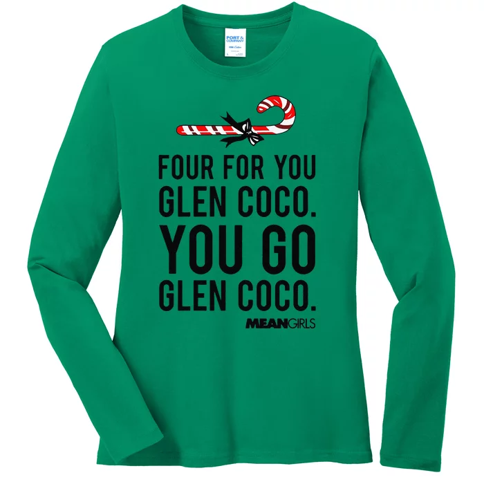 Funny Mean Four For Glen Coco You Go Funny Gift Ladies Long Sleeve Shirt