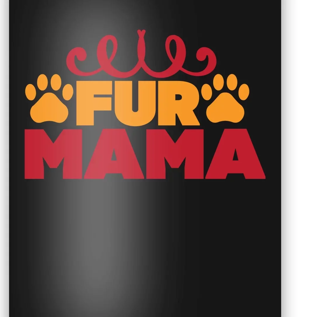 Fur Mama Poster