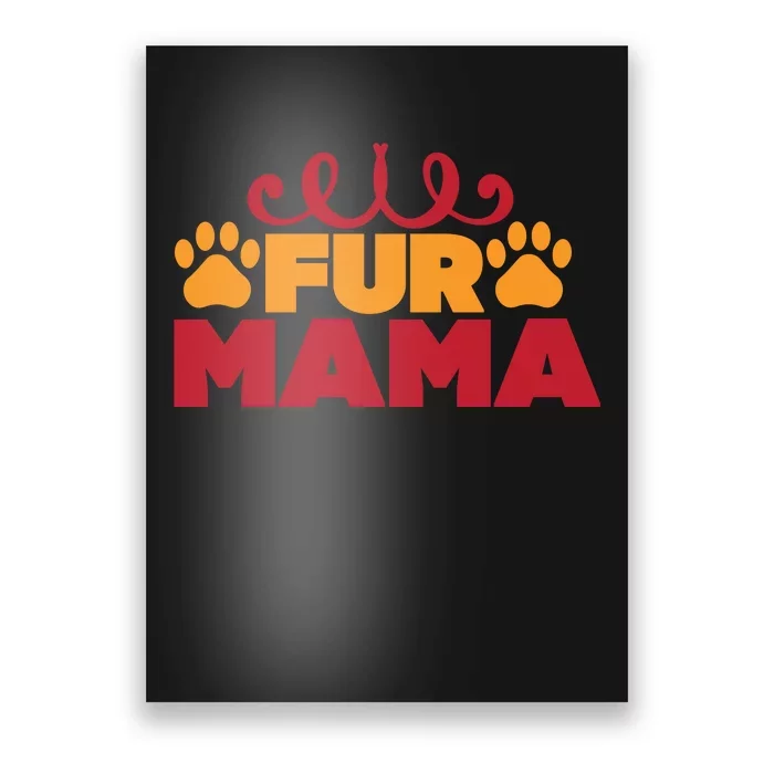 Fur Mama Poster