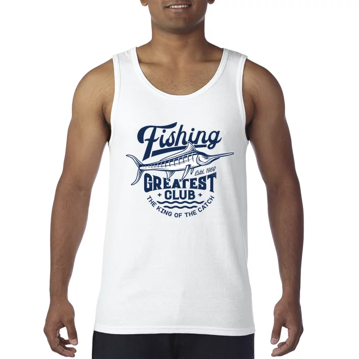 Fishing Marlin Greatest Club Estd 1968 Tank Top