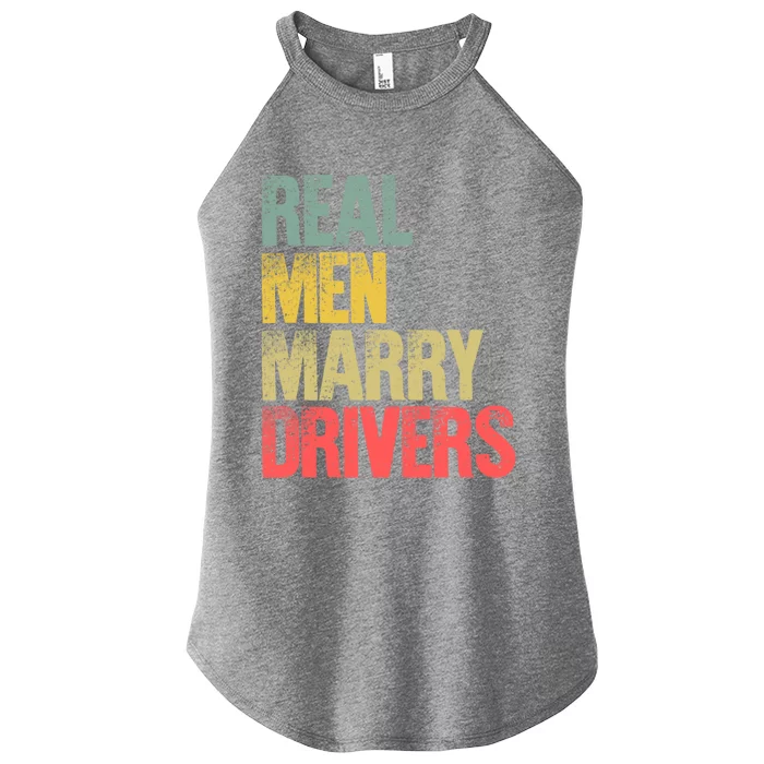 Funny Marriage Gift Real Marry Drivers Groom Cool Gift Women’s Perfect Tri Rocker Tank