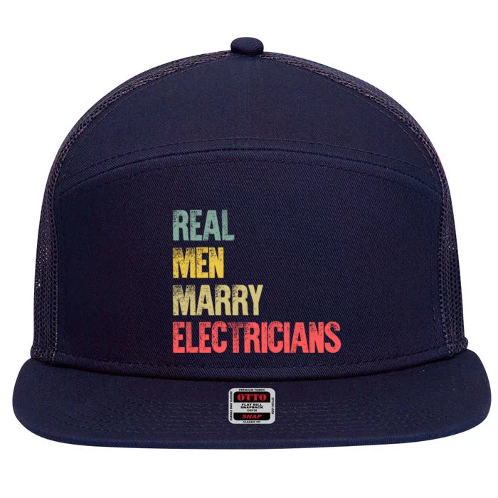 Funny Marriage Gift Real Marry Electricians Groom Cool Gift 7 Panel Mesh Trucker Snapback Hat