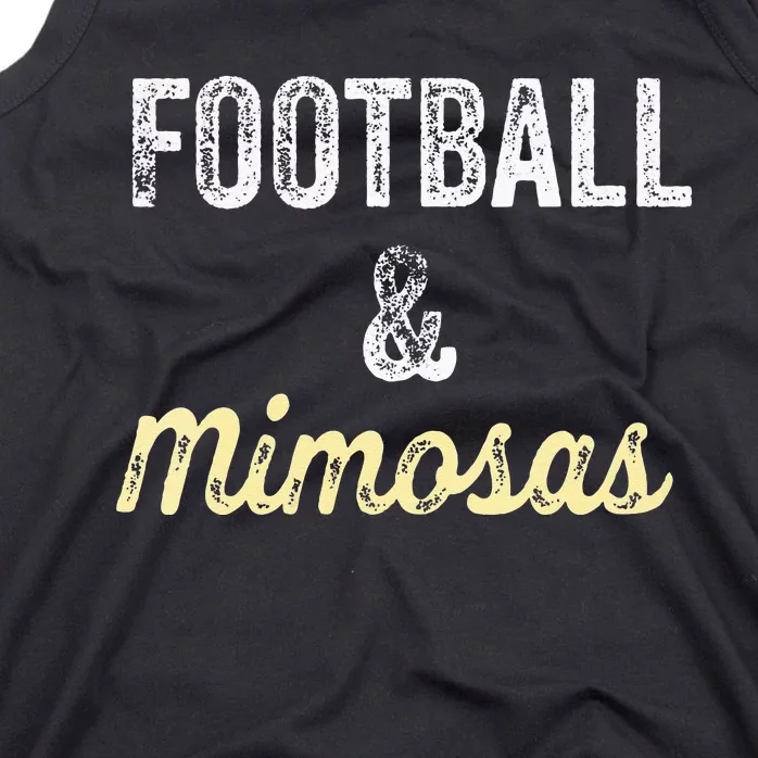 Football & Mimosas Gift Game Day Sunday Mom Wife Sports Tank Top