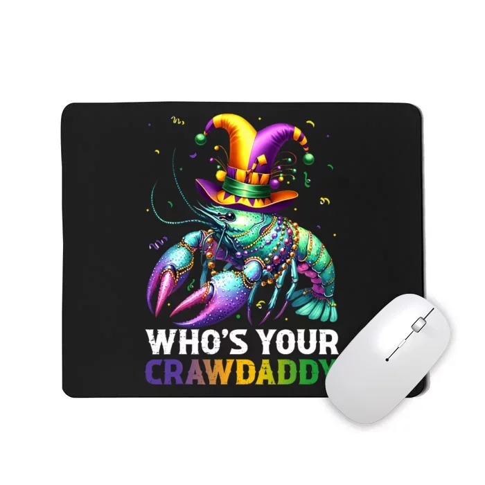 Funny Mardi Gras Whos Your Crawdaddy Crawfish Jester Beads Mousepad