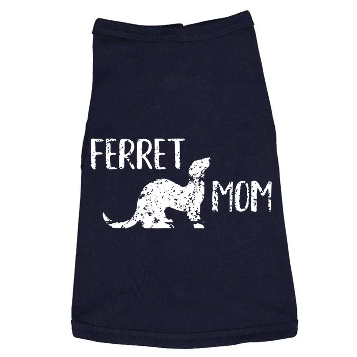 Ferret Mom Gift For The Ferret Lover And Enthusiasts Doggie Tank