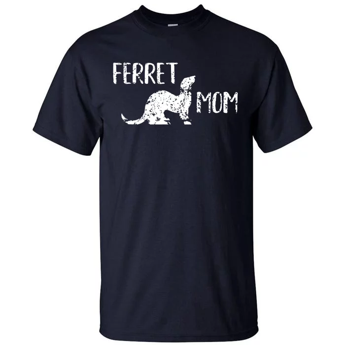 Ferret Mom Gift For The Ferret Lover And Enthusiasts Tall T-Shirt