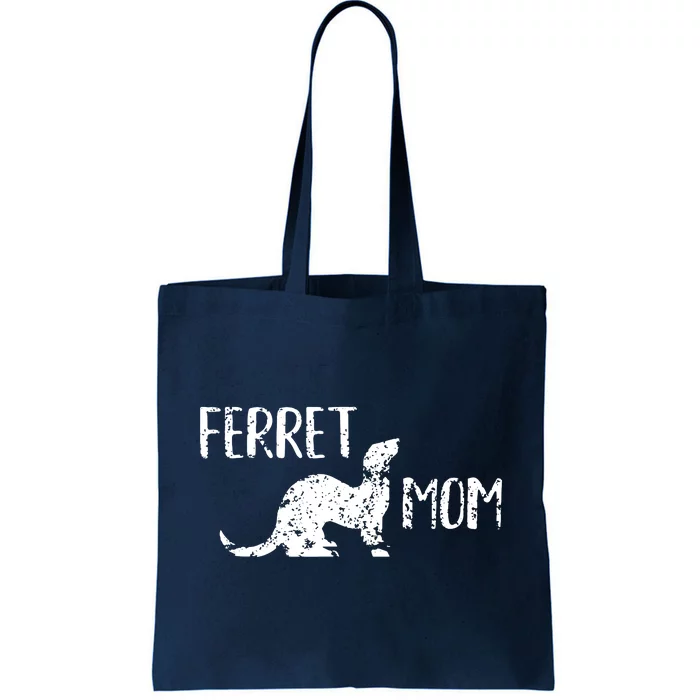 Ferret Mom Gift For The Ferret Lover And Enthusiasts Tote Bag