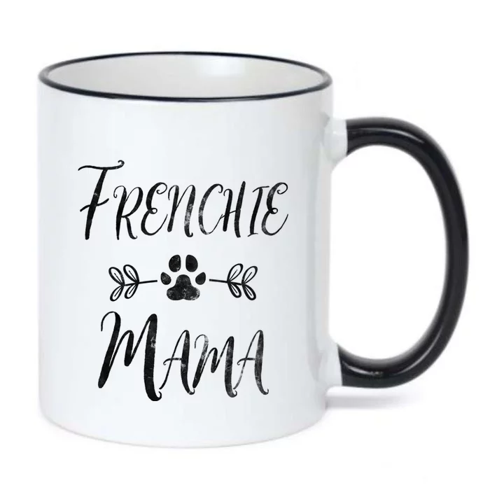 Frenchie Mama Great Gift French Bulldog Mom Funny Dog Mom Gift Black Color Changing Mug