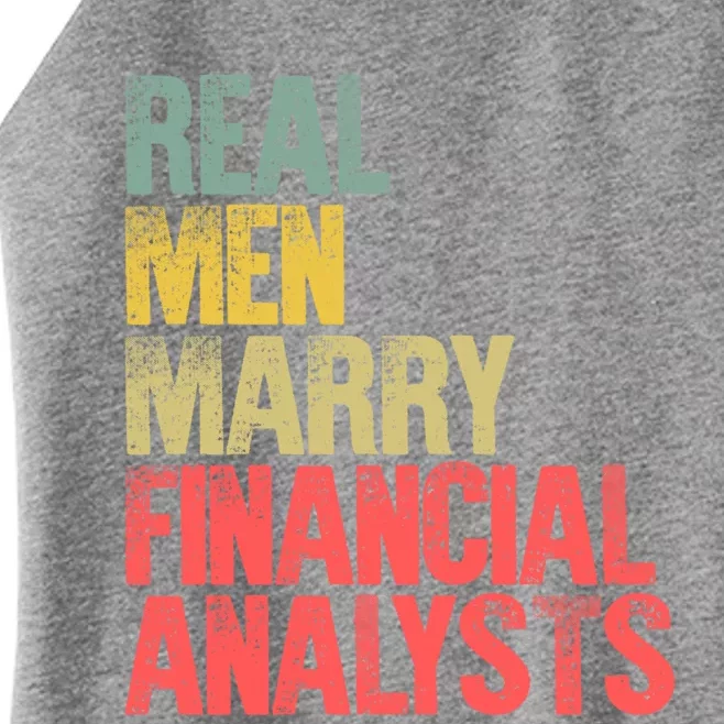 Funny Marriage Gift Real Marry Financial Analysts Gift Women’s Perfect Tri Rocker Tank