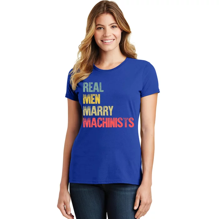 Funny Marriage Gift Real Marry Machinists Groom Gift Women's T-Shirt