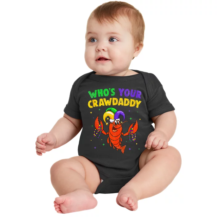 Funny Mardi Gras Who's Your Crawfish Daddy Crawfish Baby Bodysuit