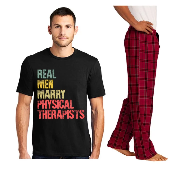 Funny Marriage Great Gift Real Marry Physical Therapists Gift Pajama Set