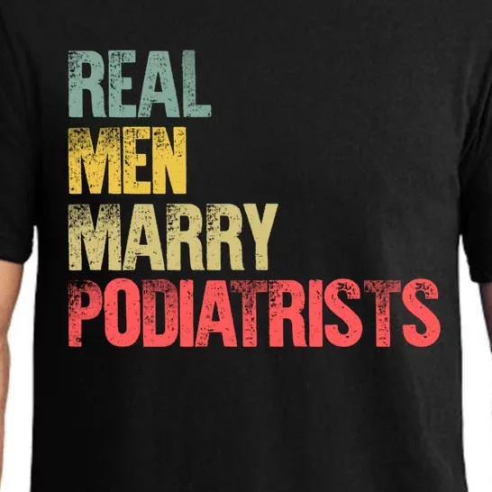 Funny Marriage Gift Real Marry Podiatrists Groom Gift Pajama Set