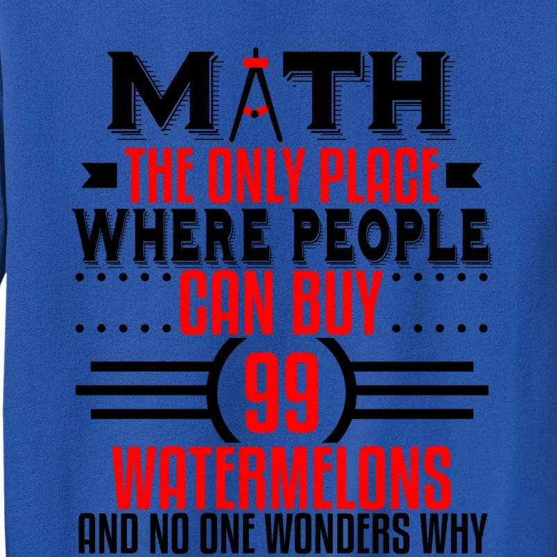 Funny Math Geek Nerd Major Teacher Mathematics Engineer Gift Sweatshirt