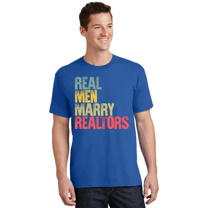 Funny Marriage Gift Real Marry Realtors Groom Gift T-Shirt