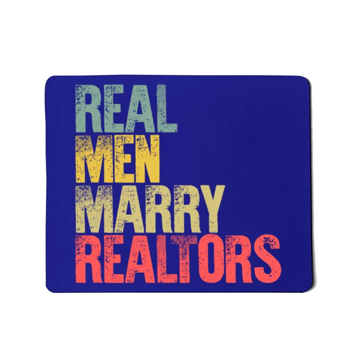 Funny Marriage Gift Real Marry Realtors Groom Gift Mousepad