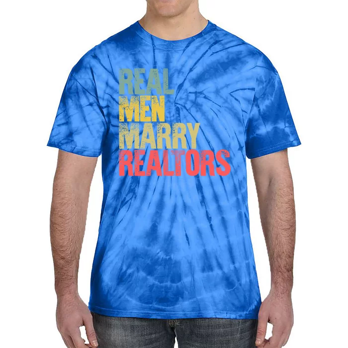 Funny Marriage Gift Real Marry Realtors Groom Gift Tie-Dye T-Shirt