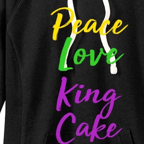 Funny Mardi Gras Funny Gift Party Quote Cute Peace Love King Cake Gift Women's Fleece Hoodie