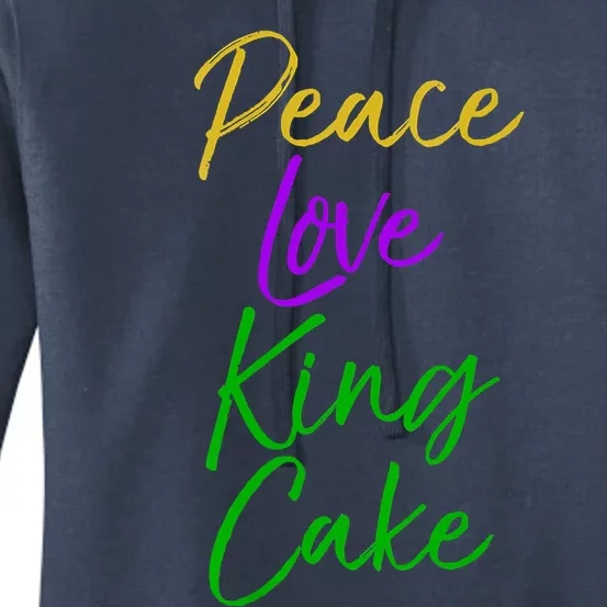 Funny Mardi Gras Funny Gift Party Quote Cute Peace Love King Cake Cool Gift Women's Pullover Hoodie