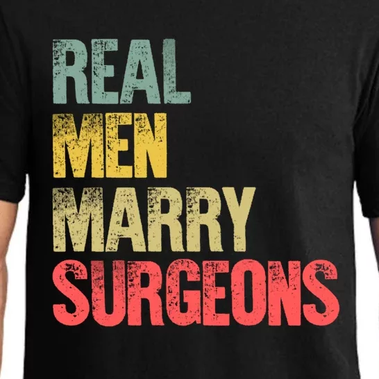 Funny Marriage Gift Real Marry Surgeons Groom Gift Pajama Set