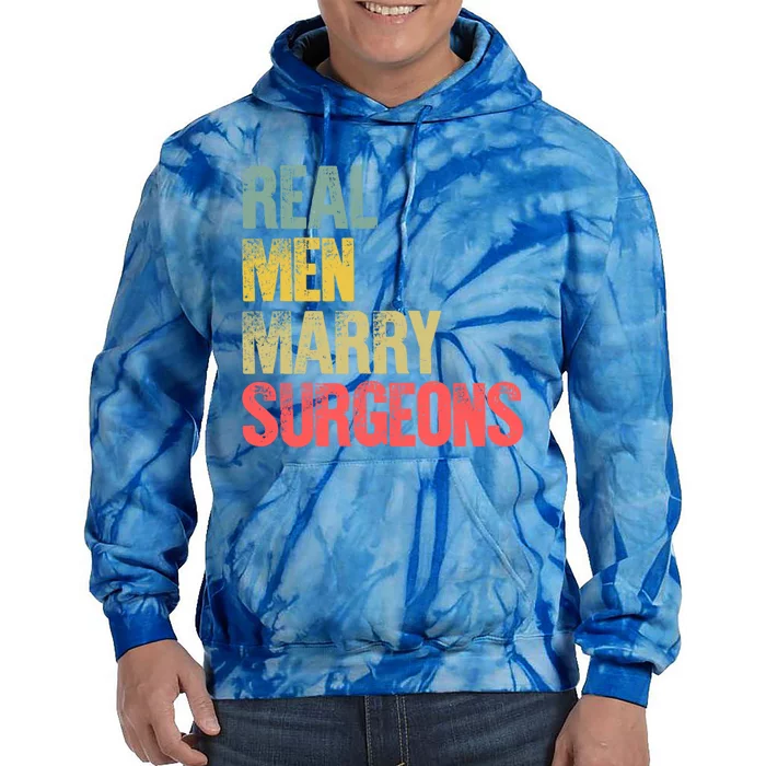 Funny Marriage Gift Real Marry Surgeons Groom Gift Tie Dye Hoodie