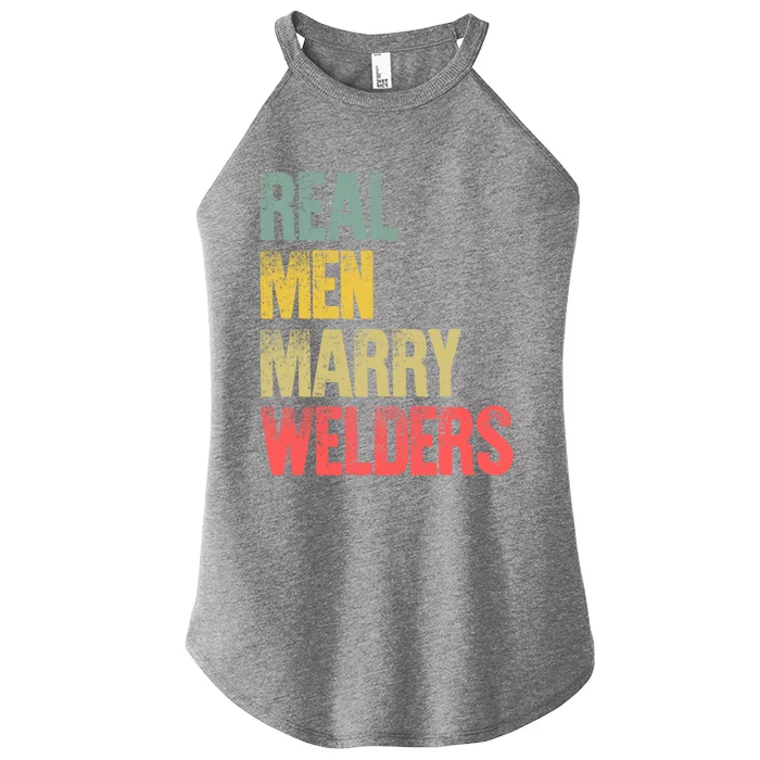 Funny Marriage Gift Real Marry Welders Groom Meaningful Gift Women’s Perfect Tri Rocker Tank