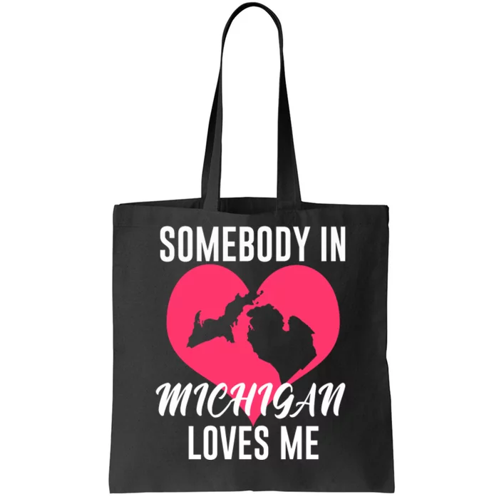 Funny Michigan Gift Somebody In Michigan Loves Me YOOPER Gift Tote Bag