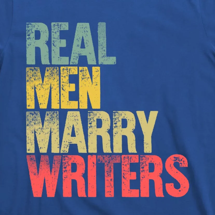 Funny Marriage Gift Real Marry Writers Groom Gift T-Shirt