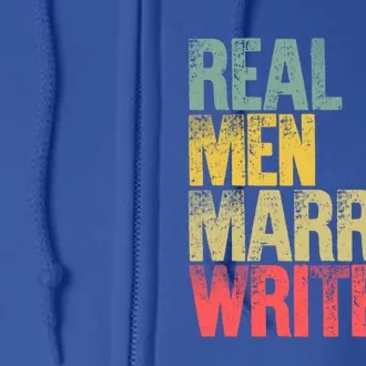 Funny Marriage Gift Real Marry Writers Groom Gift Full Zip Hoodie