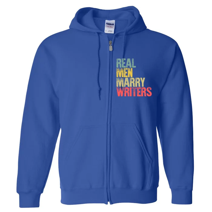 Funny Marriage Gift Real Marry Writers Groom Gift Full Zip Hoodie