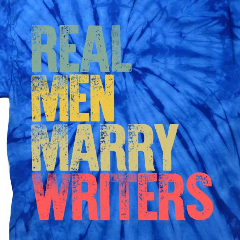 Funny Marriage Gift Real Marry Writers Groom Gift Tie-Dye T-Shirt