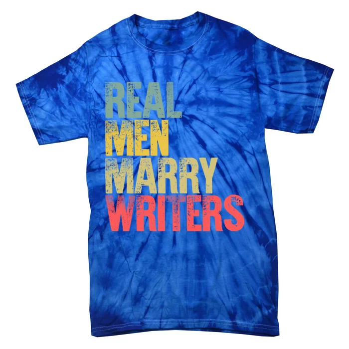 Funny Marriage Gift Real Marry Writers Groom Gift Tie-Dye T-Shirt