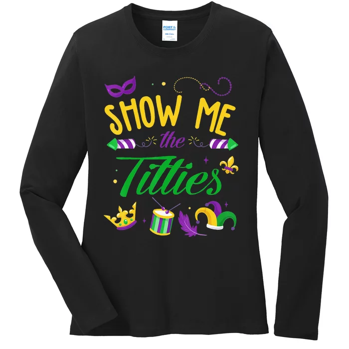 Funny Mardi Gras Gift Show Me The Titties Ladies Long Sleeve Shirt