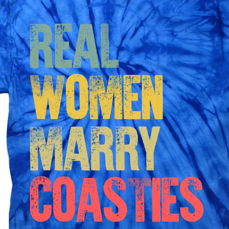 Funny Marriage Gift Real Marry Coasties Bride Great Gift Tie-Dye T-Shirt