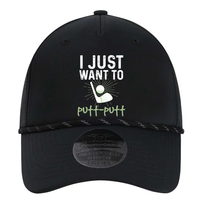 Funny Mini Golf I Just Want To Puttgreat Giftputt Miniature Golfing Meaningful G Performance The Dyno Cap