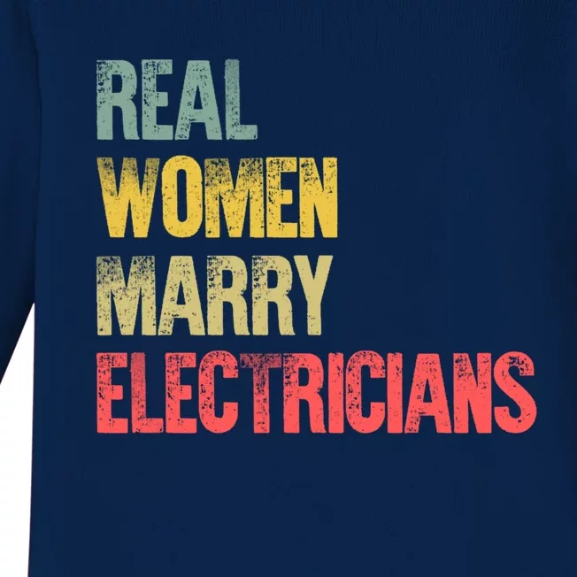 Funny Marriage Gift Real Marry Electricians Bride Gift Baby Long Sleeve Bodysuit