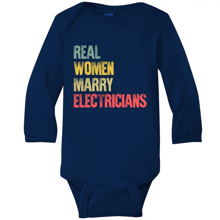 Funny Marriage Gift Real Marry Electricians Bride Gift Baby Long Sleeve Bodysuit