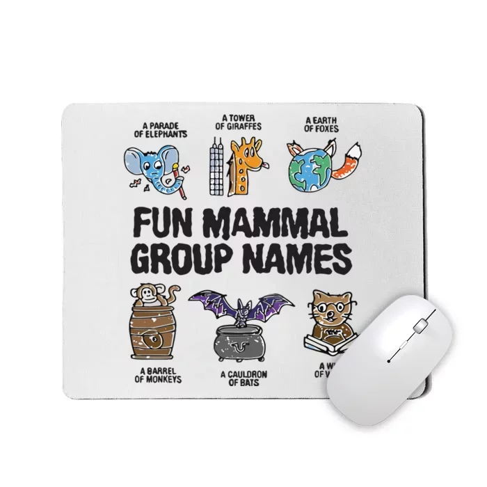 Fun Mammal Group Names Mousepad