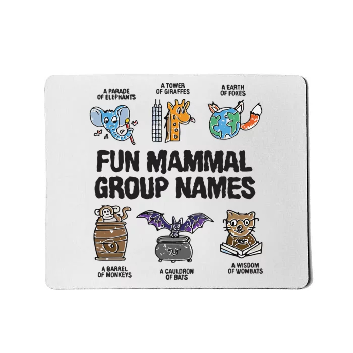 Fun Mammal Group Names Mousepad