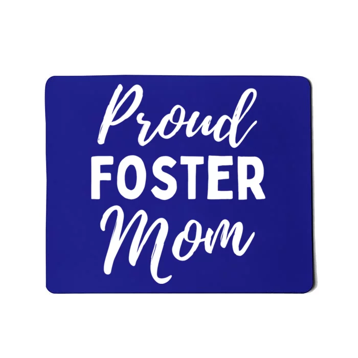 Foster Mom Gift Foster Care For Mother's Day Fostering Parent Gift Mousepad