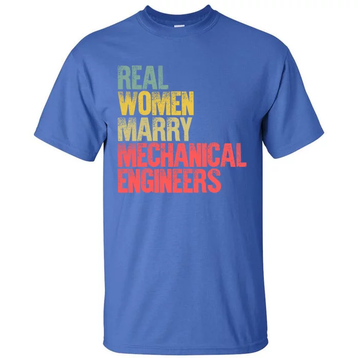 Funny Marriage Gift Real Marry Mechanical Engineers Cute Gift Tall T-Shirt