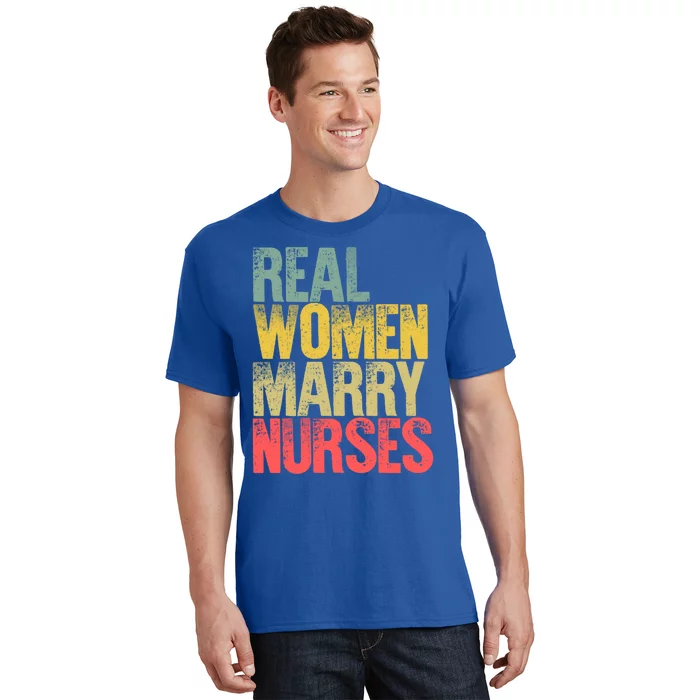 Funny Marriage Gift Real Marry Nurses Bride Gift T-Shirt