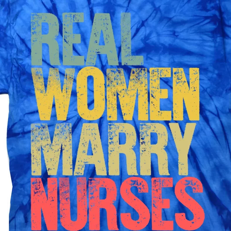 Funny Marriage Gift Real Marry Nurses Bride Gift Tie-Dye T-Shirt