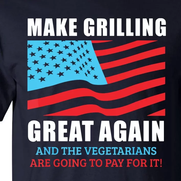 Funny Make Grilling Great Again Trump BBQ Pit Maste Tall T-Shirt