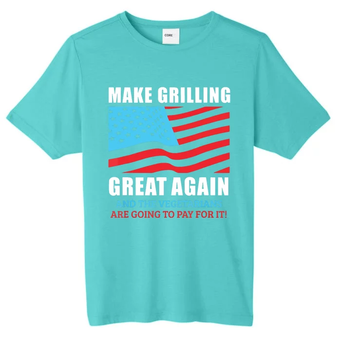 Funny Make Grilling Great Again Trump BBQ Pit Maste ChromaSoft Performance T-Shirt