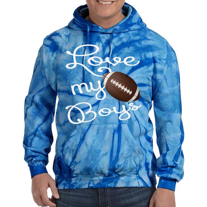 Football Mom Gift I Love My Football Gift For Moms Gift Tie Dye Hoodie